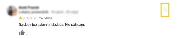 opinie o sklepie 3 Jeśli opinia Google’a o firmie jest nieprawdziwa, warto ją zgłosić. Źródło: Trustedshops.pl